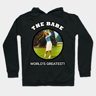 🏌️‍♀️ The Babe, World’s Greatest Female Athlete of 20th Century Hoodie